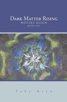 Dark Matter Rising