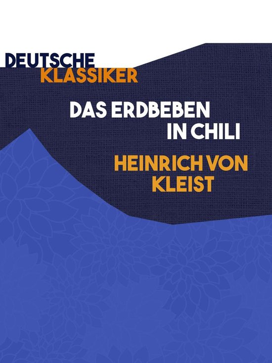 Das Erdbeben In Chili Das Erdbeben in Chili (ebook), Heinrich Von Kleist | 9783748138174