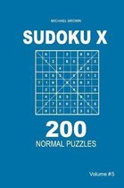 Sudoku X - 200 Normal Puzzles 9x9 (Volume 5)