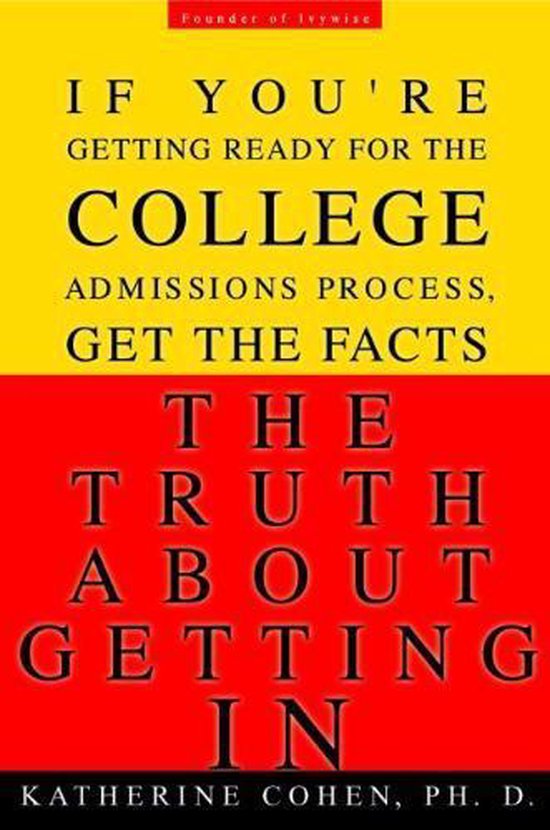 The Truth about Getting in - cover