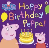 Peppa Pig - Peppa Pig: Happy Birthday Peppa!