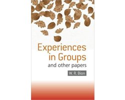 Experiences In Groups & Other Papers