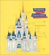 Designing Disney's Theme Parks