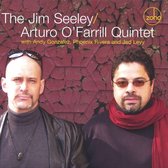 Jim Seeley/Arturo O'Farrill Quintet