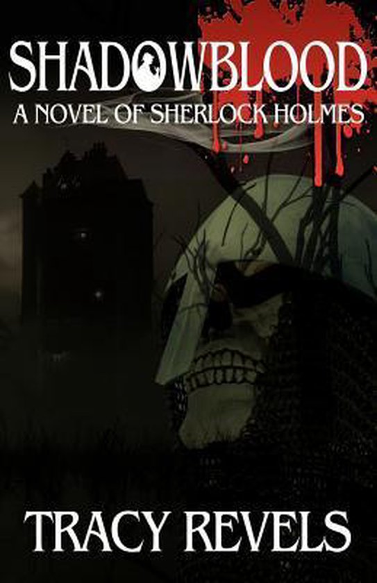 Shadowblood - A Novel of Sherlock Holmes - cover