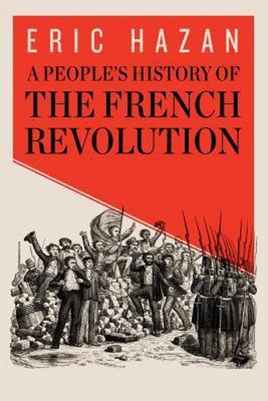 Peoples History Of The French Revolution