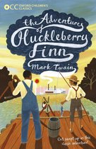 Oxford Children's Classics - Oxford Children's Classics: The Adventures of Huckleberry Finn