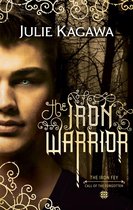 The Iron Fey 7 - The Iron Warrior (The Iron Fey, Book 7)
