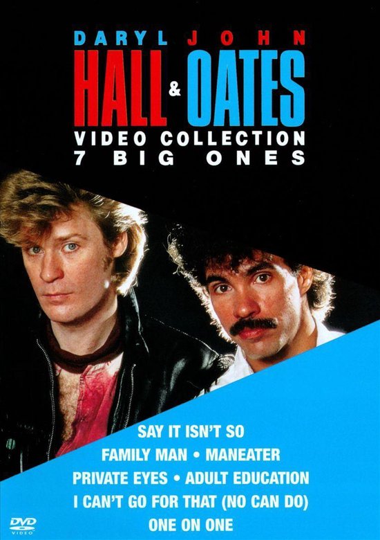 Hall & Oates 7 Big Ones Greatest Video Hits, Hall & Oates Muziek