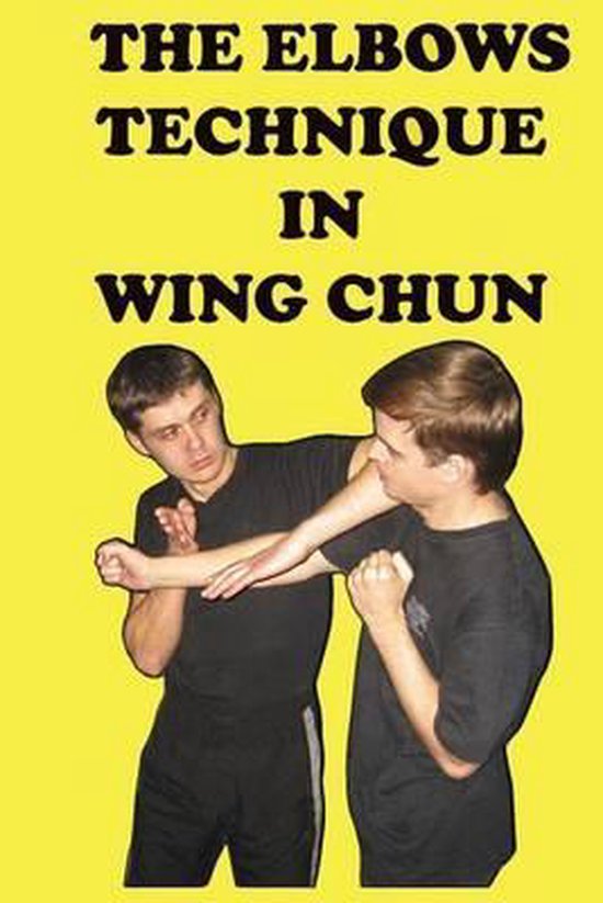 The elbows technique in wing chun - cover