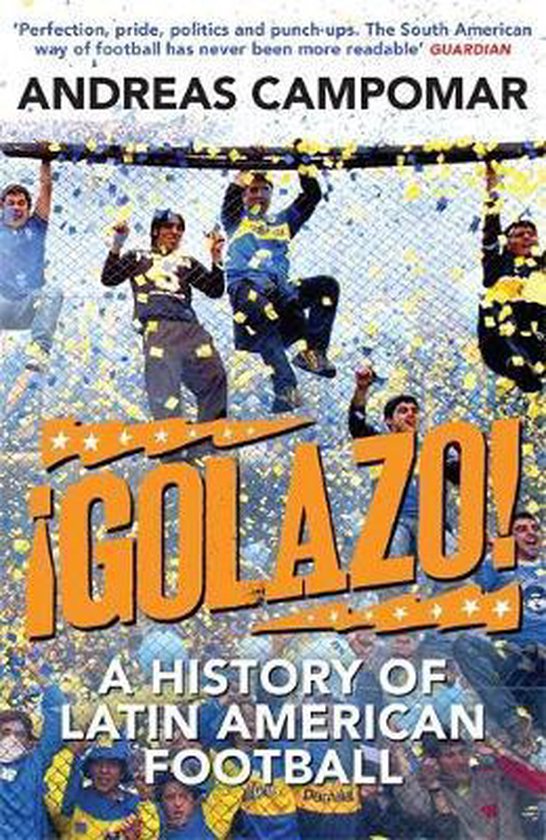 Golazo, Andreas Campomar 9781780870397 Boeken bol