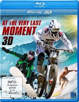 At The Very Last Moment (3D Blu-ray)