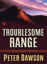 Troublesome Range