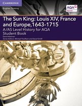 A/AS Lev Hist AQA Sun King Louis XIV Fra