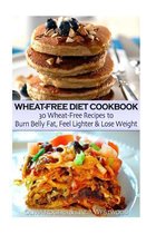 Wheat-Free Diet Cookbook