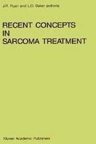 Recent Concepts in Sarcoma Treatment