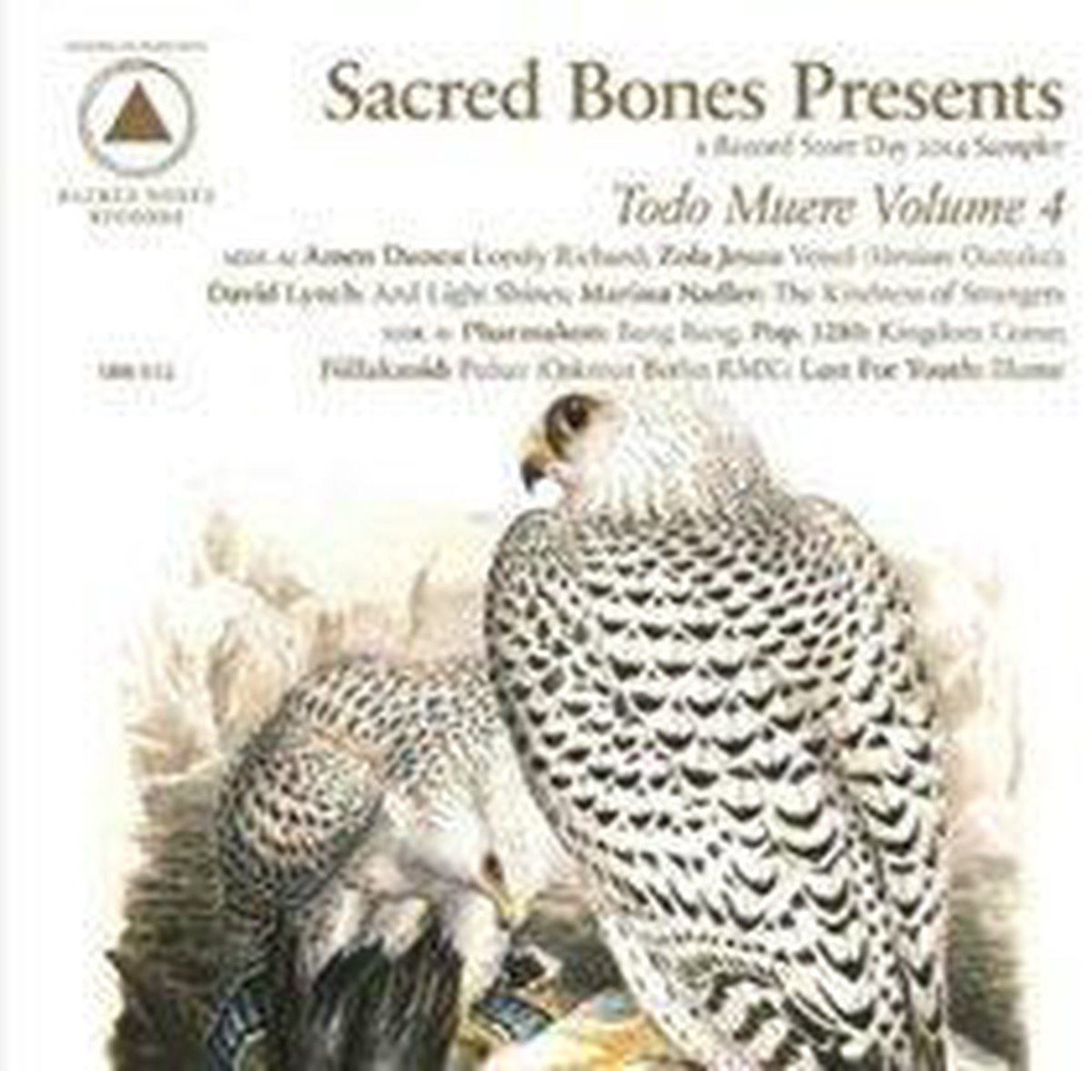 Sacred Bones Presents: Todo Muere, Vol. 4