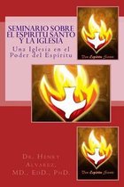 Seminario Sobre el Espiritu Santo y la Iglesia