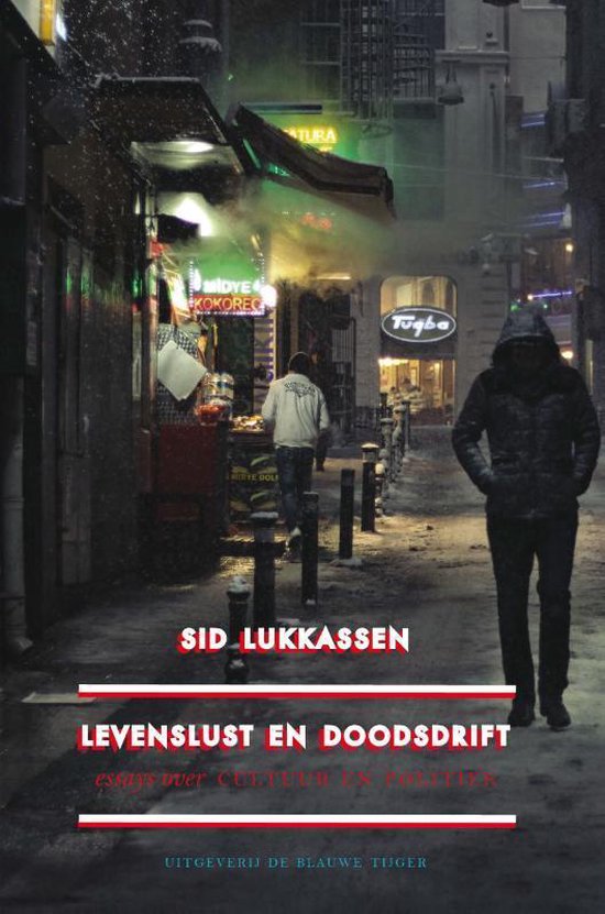 Levenslust en doodsdrift - Sid Lukkassen | Northernlights300.org