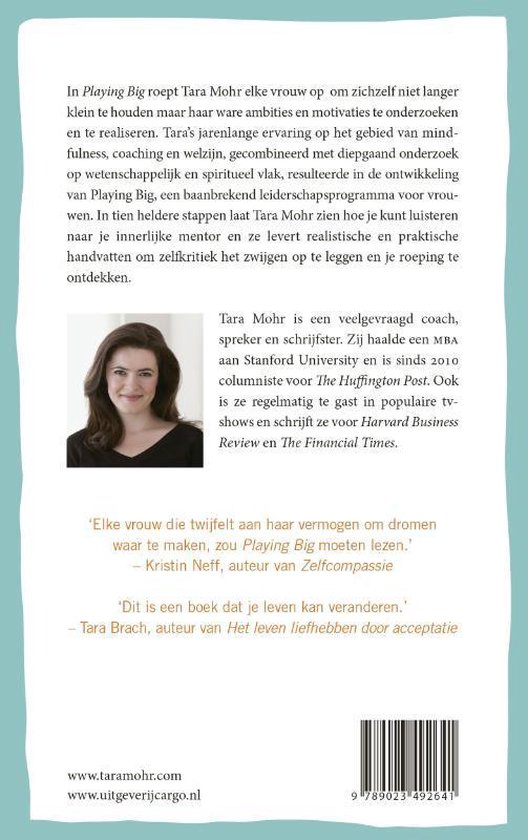 Achterflap van Playing Big: een portret van Tara Mohr, de auteur.