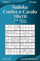 Sudoku Contra o Cavalo 10x10 - Facil ao Extremo - Volume 2 - 276 Jogos