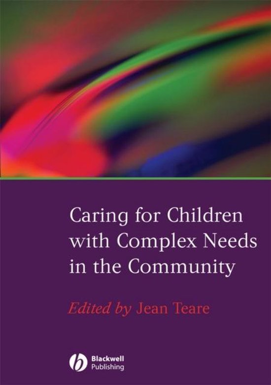 Caring for Children with Complex Needs in the Community | 9781405151771 ...
