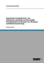 Kosmischer Prachtschmutz - Zur Asthetischen Qualitat Von Max Goldts Schreibspezifik Am Beispiel Von Werbung Und Wareninszenierung