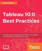 Tableau 10.0 Best Practices