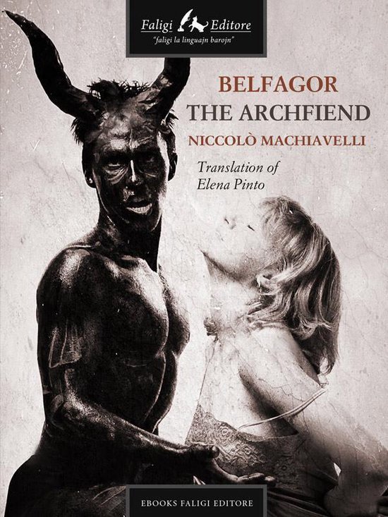 Belfagor, the Archfiend (ebook), Niccol Machiavelli 9788857415147