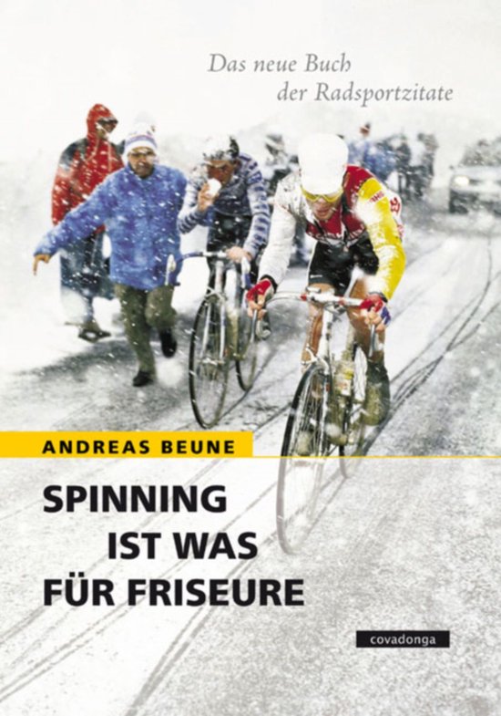 Spinning ist was für Friseure - Das neue Buch der Radsportz ... - cover