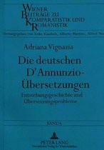 Wiener Beitraege Zu Komparatistik Und Romanistik- Die Deutschen d'Annunzio-Uebersetzungen