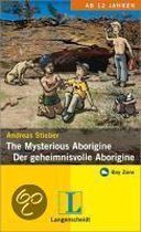 The Mysterious Aborigine - Der geheimnisvolle Aborigine