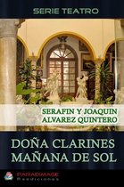 Teatro - Doña Clarines - Mañana de Sol