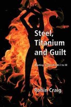 Hunting Justice- Steel, Titanium and Guilt
