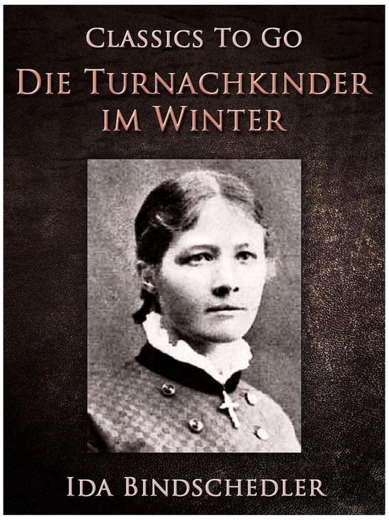 Classics To Go - Die Turnachkinder im Winter - cover
