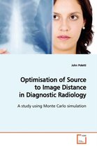 Optimisation of Source to Image Distance in Diagnostic Radiology
