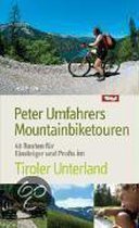 Peter Umfahrers Mountainbiketouren
