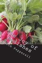 The Joy of Radishes