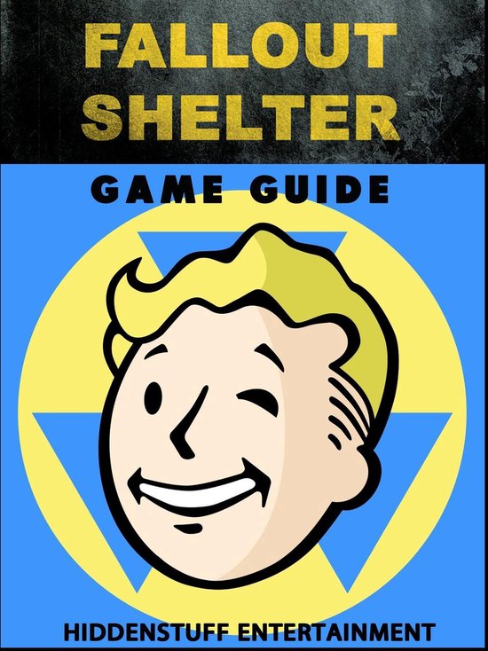 Fallout Shelter Game Guide