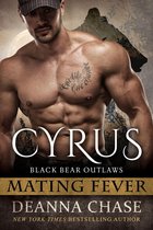 Mating Fever 1 - Cyrus: Black Bear Outlaws #1
