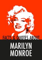 Facts & Quotes About ... - Facts & Quotes About MARILYN MONROE (Epub2)