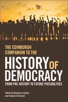 Edinburgh Companion to the History of Democracy
