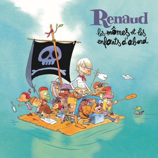 Les Mômes et les Enfants d'abord (Édition limitée), Renaud | CD (album) |  Musique | bol.com