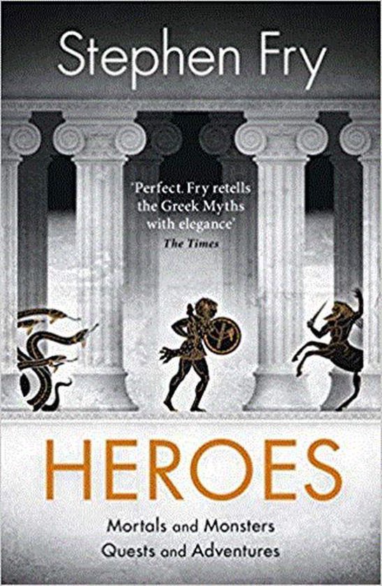heroes by stephen fry heroes by stephen fry