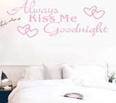 Licht roze Always kiss me goodnight sticker - Muursticker slaapkamer - kiss me goodnight stikker - 58 x 22 cm