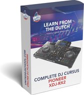 Pioneer XDJ-RX2 (Online DJ basiscursus)