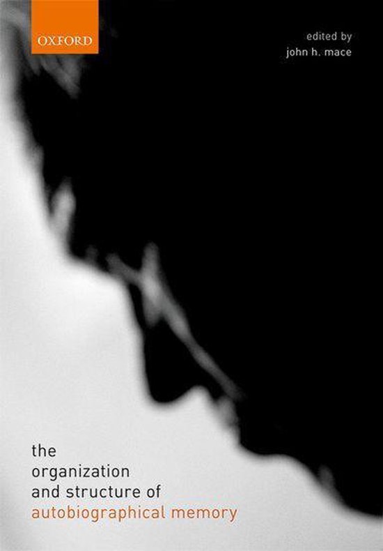 The organization and structure of autobiographical memory - cover