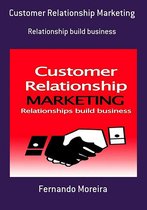 Customer Relationship Marketing
