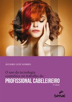 Apontamentos - O uso da tecnologia cosmética no trabalho do profissional cabeleireiro