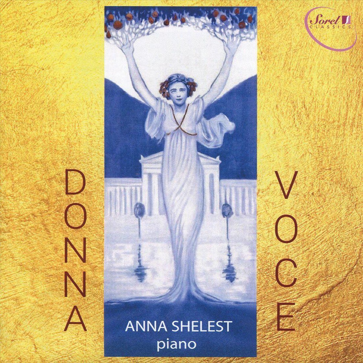 Anna Shelest: Donna Voce